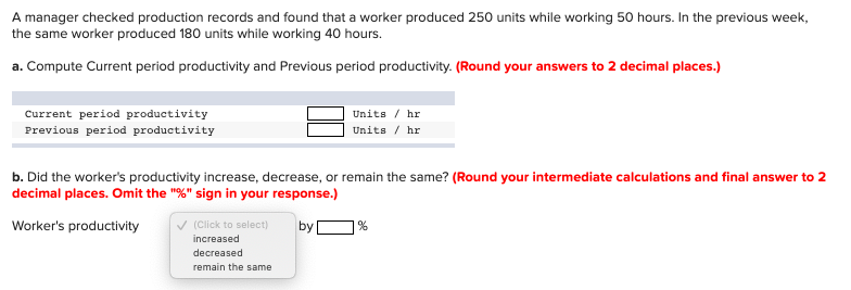 A manager checked production records and found