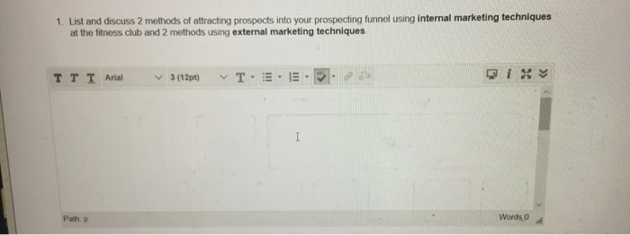 1. List and discuss 2 methods of attracting