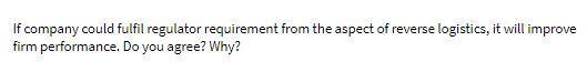 solve please If company could fulfil regulator