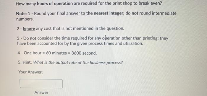 Jim wants to open a print shop, and is