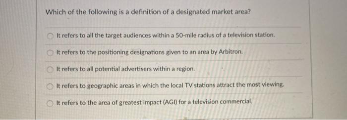 Which of the following is a definition of a