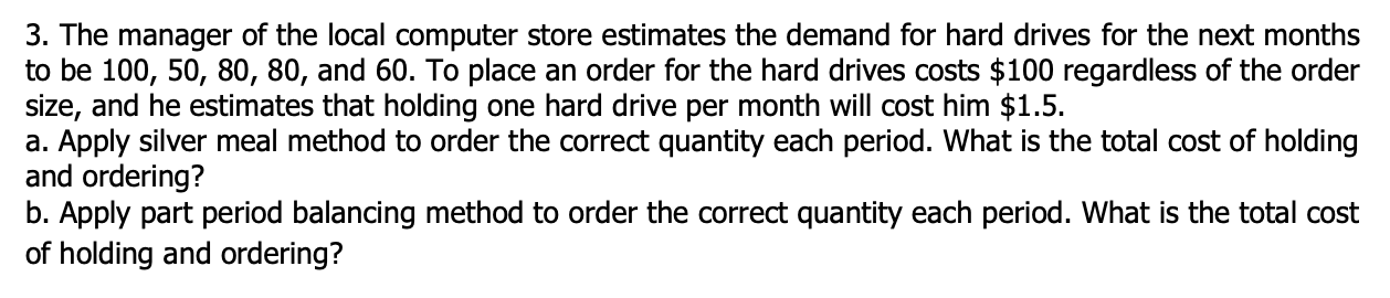 3. The manager of the local computer store