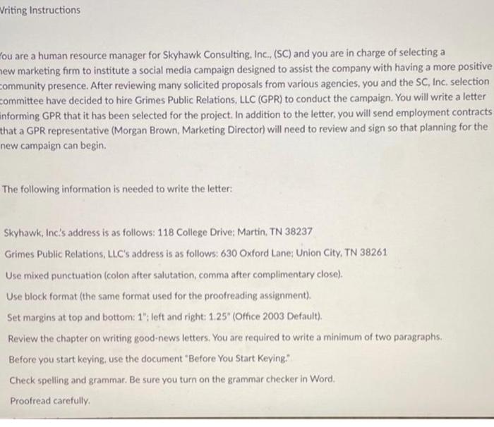 Vriting Instructions ou are a human resource