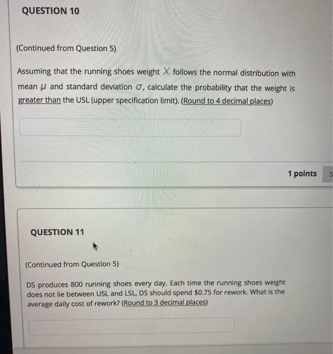answer all parts 6-11 please asap!! QUESTION 5 A