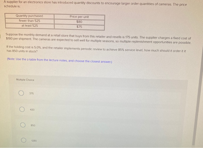 please show work! A supplier for an electronics