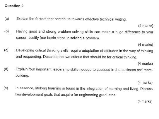 Question 2 (a) Explain the factors that