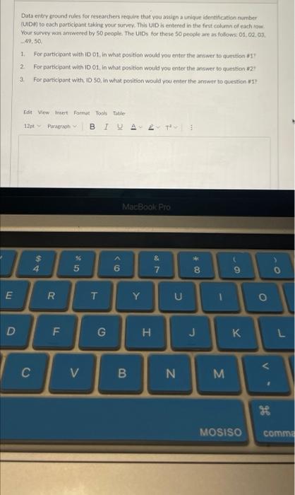 Data entry ground rules for researchers require