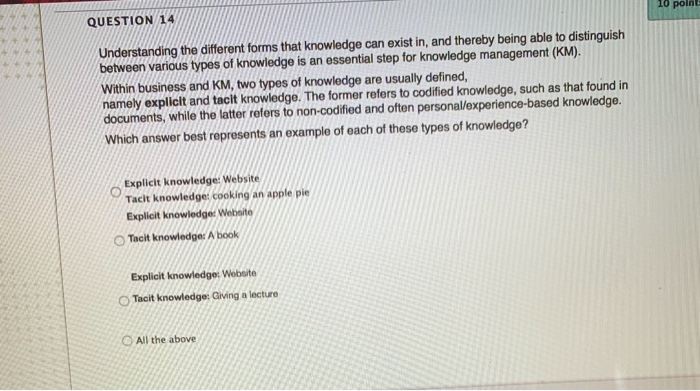 q 14 QUESTION 14 Understanding the different