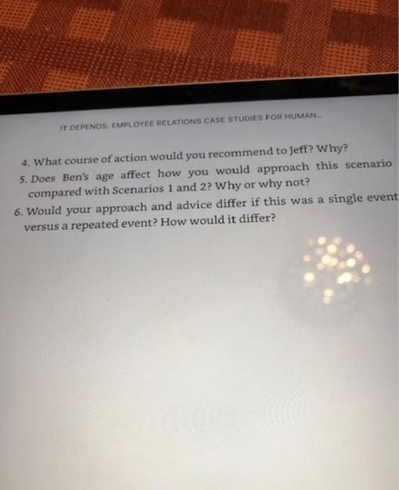 IT DEPENDS: EMPLOYEE RELATIONS CASE STUDIES FOR