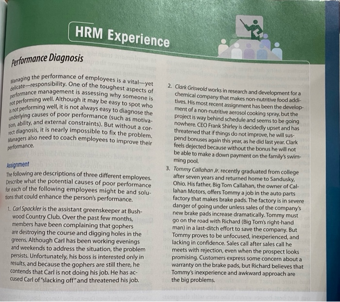 In Chapter 8 read HRM Experience - Performance