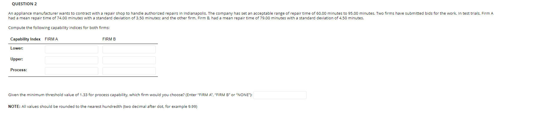 Please help me solve this 2 QUESTION 2 An