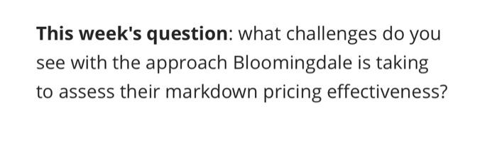 This week's question: what challenges do you see
