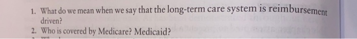 1. What do we mean when we say that the long-term
