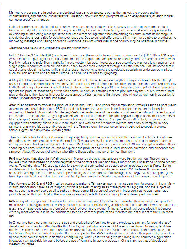 Marketing programs are based on standardized