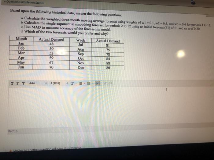 Question Completion Status: Based upon the