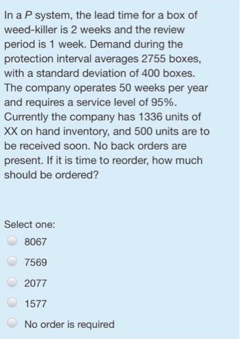 In a P system, the lead time for a box of