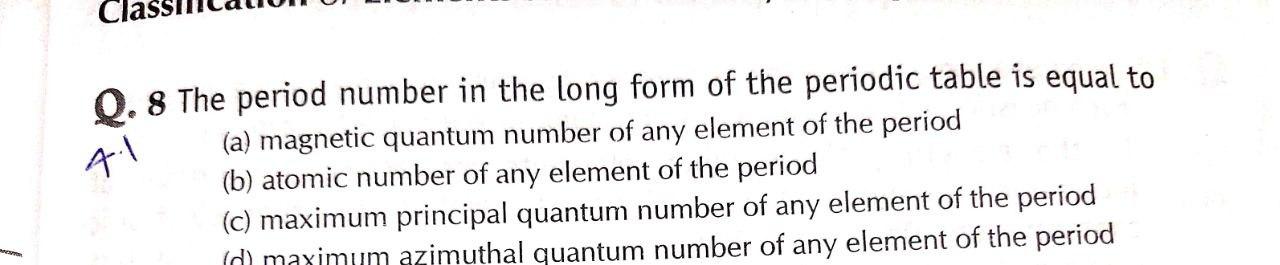 Correct answer please 41 Q. 8 The period number