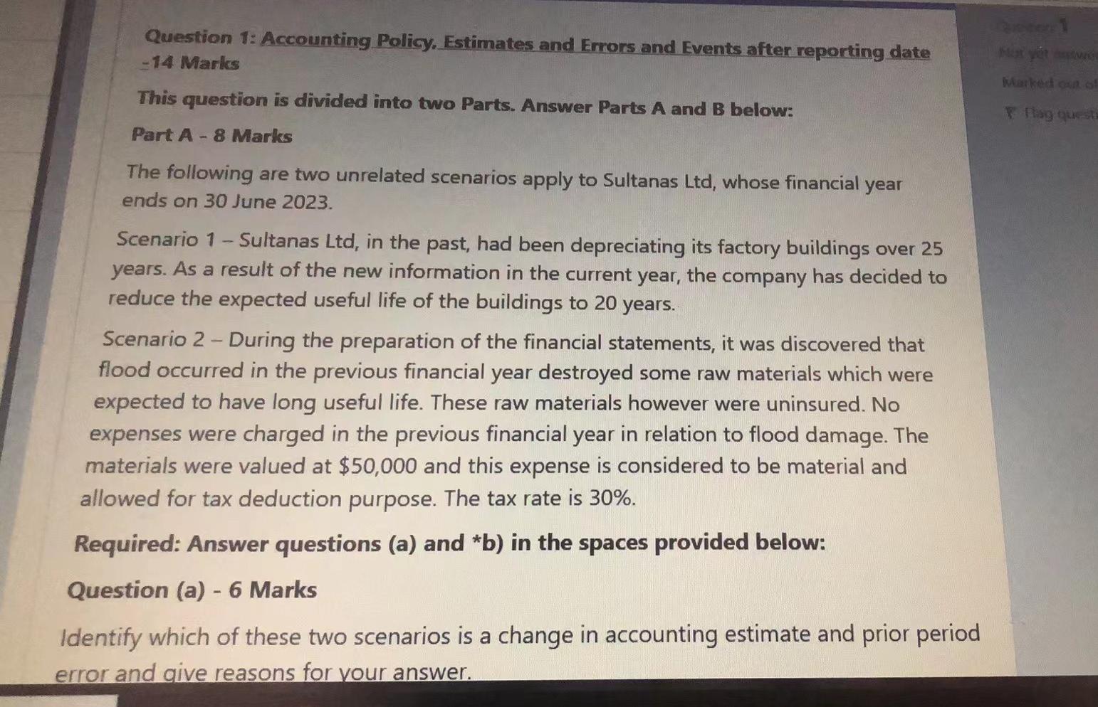 Question 1: Accounting Policy, Estimates and