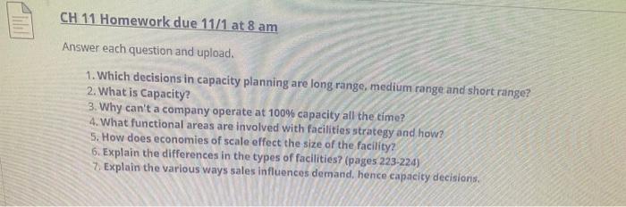 CH 11 Homework due 11/1 at 8 am Answer each