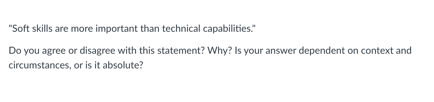 "Soft skills are more important than technical