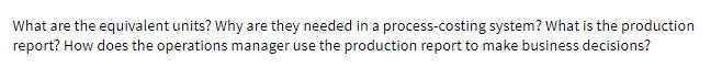 What are the equivalent units? Why are they