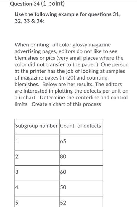 Question 34 (1 point) Use the following example