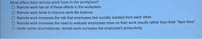 Decision makers: O evaluate all alternatives