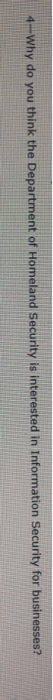 4-Why do you think the Department of Homeland