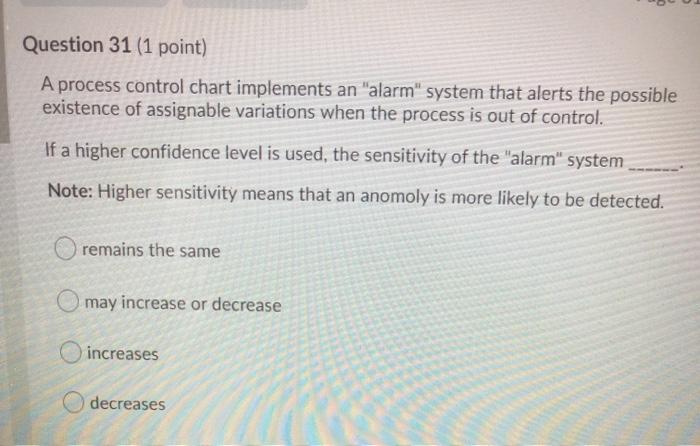 Question 31 (1 point) A process control chart