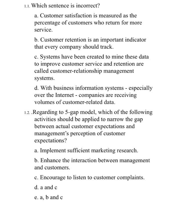 1.1. Which sentence is incorrect? a. Customer