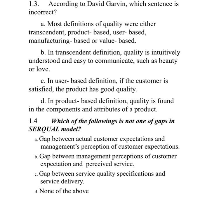 1.1. Which sentence is incorrect? a. Customer