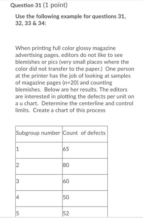 Question 31 (1 point) Use the following example