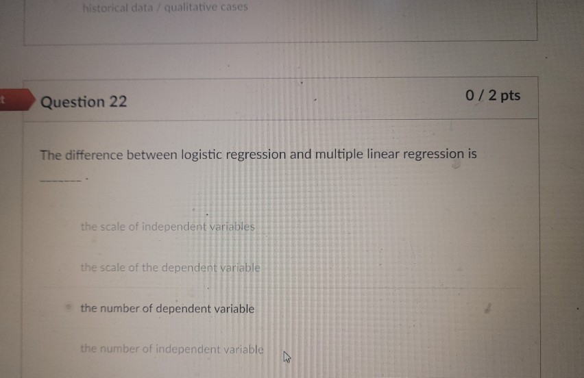 historical data qualitative cases Question 22 0/2
