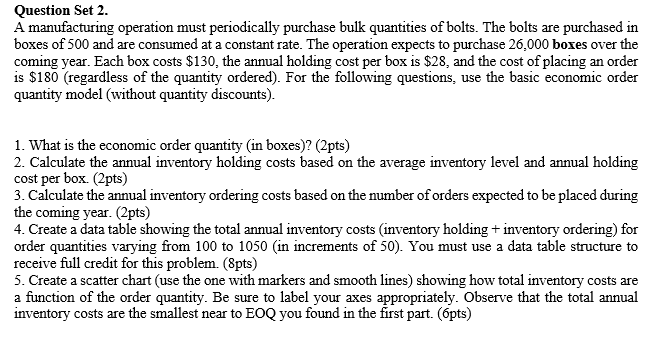 Please put these in an excel spreadsheet and show