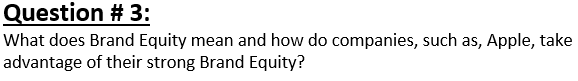 Question #3: What does Brand Equity mean and how