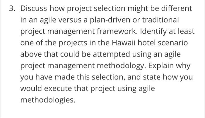 3. Discuss how project selection might be