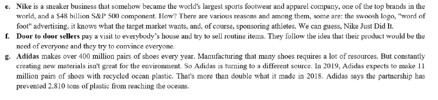 1. Identify and explain which concept is followed