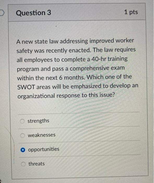 In performing a training SWOT an organization