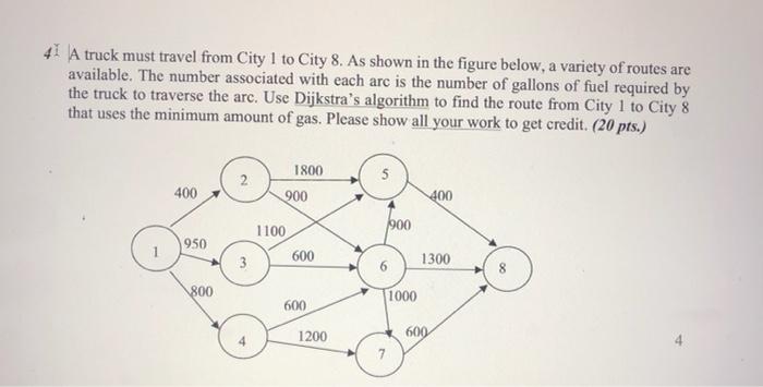 41 A truck must travel from City 1 to City 8. As