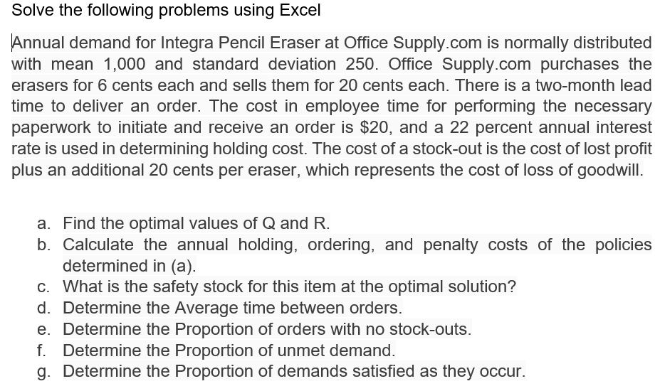 Solve the following problems using Excel Annual