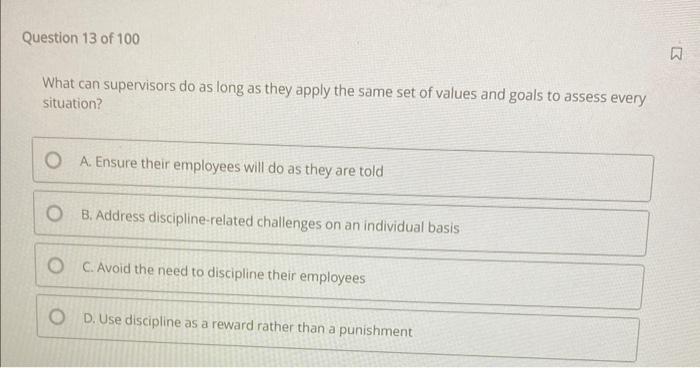 What can supervisors do as long as they apply the