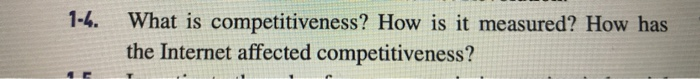1-4. What is competitiveness? How is it measured?