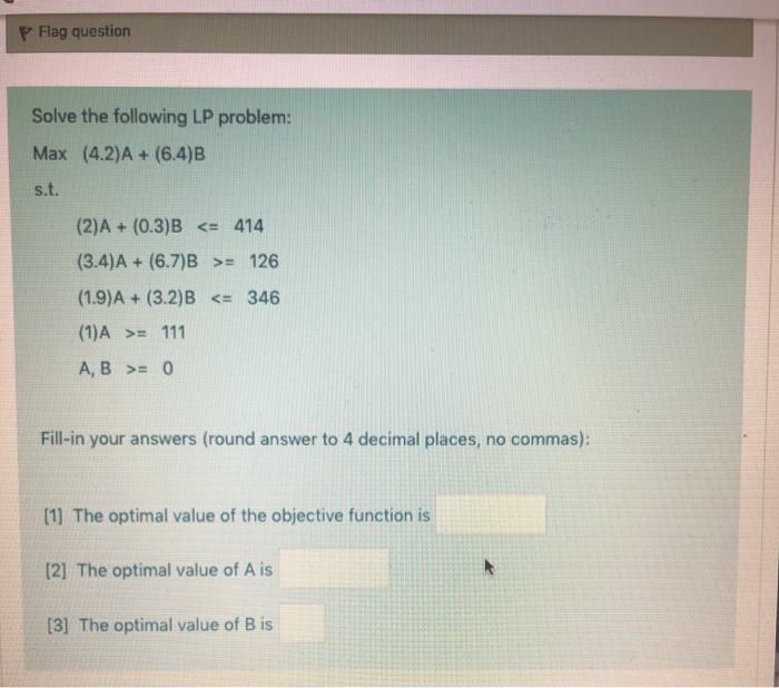 P Flag question Solve the following LP problem: