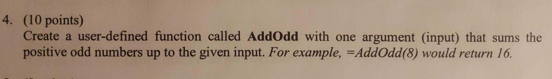 4. (10 points) Create a user-defined function