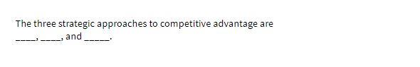 The three strategic approaches to competitive