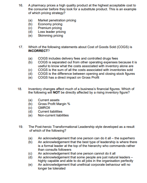 16. A pharmacy prices a high quality product at