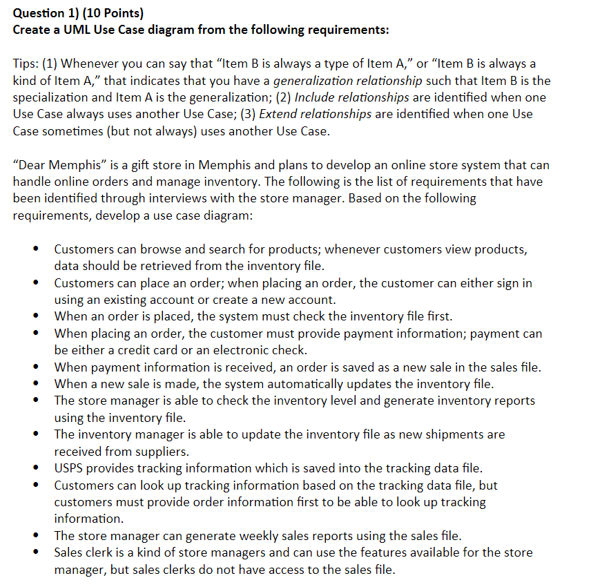 Must use MS Visio Question 1) (10 Points) Create