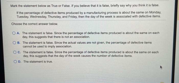 Mark the statement below as True or False. If you