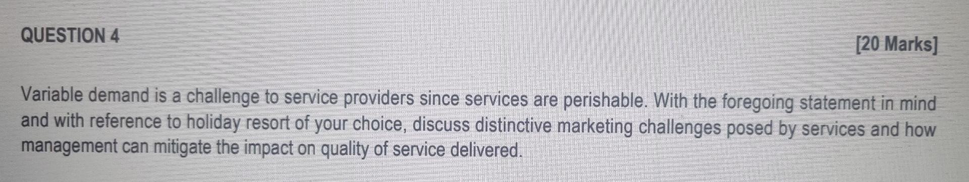Q4 Please assist QUESTION 4 [20 Marks] Variable