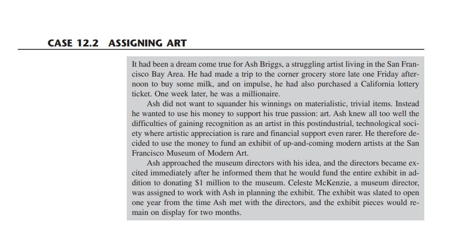 CASE 12.2 ASSIGNING ART It had been a dream come